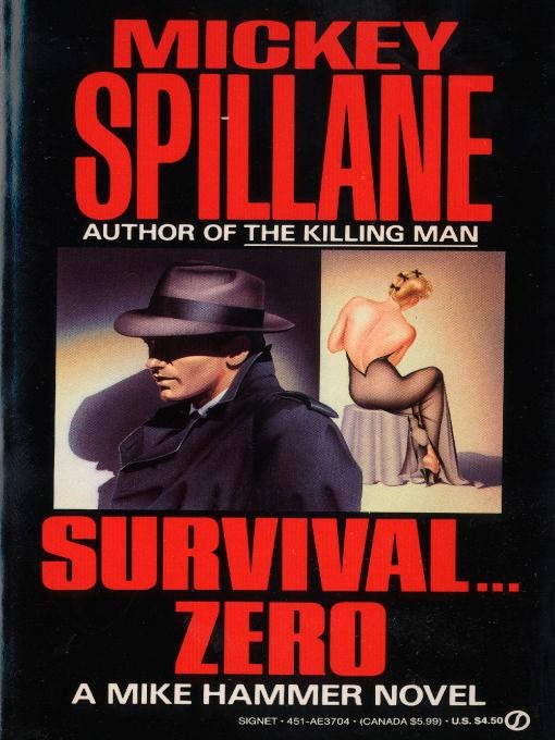 Title details for Survival...Zero by Mickey Spillane - Available